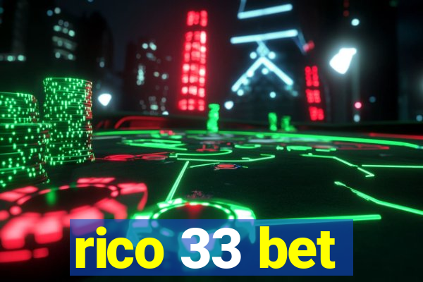 rico 33 bet